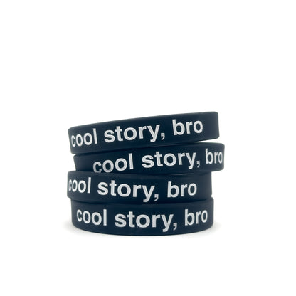 COOL STORY, BRO